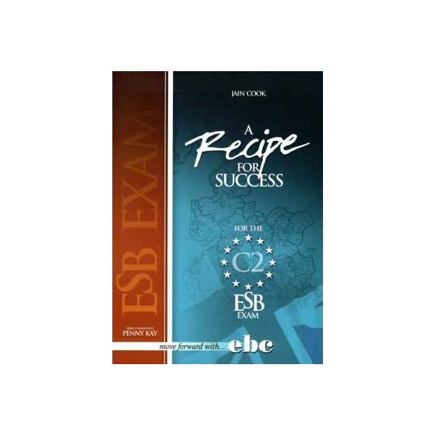 A RECIPE FOR SUCCESS ESB B2 SB