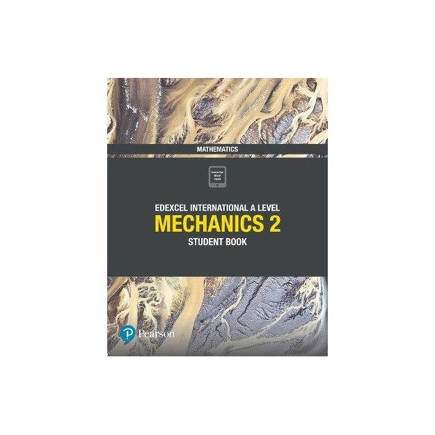 EDEXCEL INTERNATIONAL A LEVEL MECHANICS 2