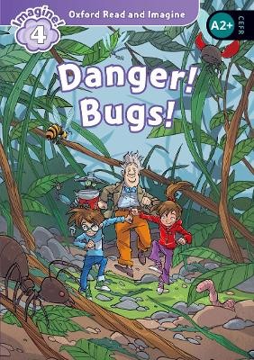 OXFORD READ   IMAGINE 3: DANGER BUGS