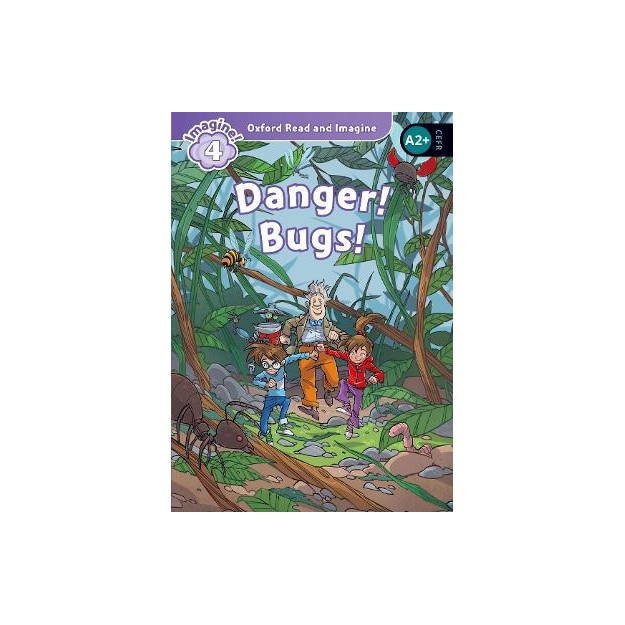 OXFORD READ   IMAGINE 3: DANGER BUGS