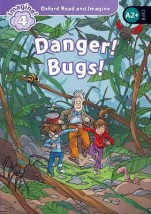 OXFORD READ IMAGINE 3: DANGER BUGS