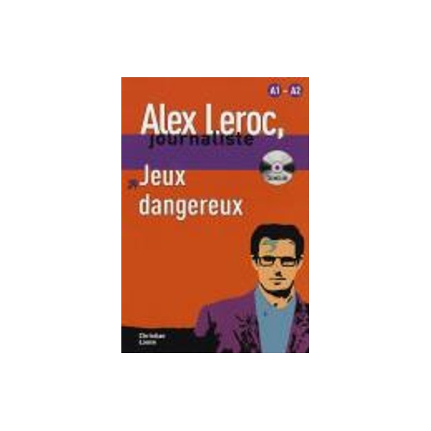 LJA 1: JEUX DANGEREUX (+ CD)