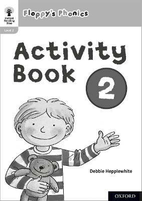 OXFORD READING TREE : FLOPPYS PHONICS ACTIVITY BOOK 2