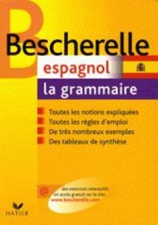 BESCHERELLE LA GRAMMAIRE ESPAGNOL N/E FL