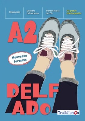 NOUVEAU DELF ADO A2(+EXERCICES DASSIMILATION)