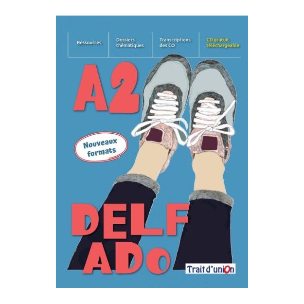 NOUVEAU DELF ADO A2(+EXERCICES DASSIMILATION)