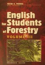 ENGLISH FOR STUDENTS OF FORESTRY III