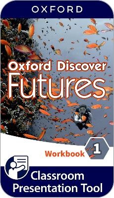 OXFORD DISCOVER FUTURES 1 WB (+ ONLINE PRACTICE)