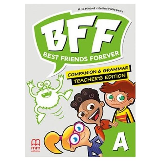 BFF - BEST FRIENDS FOREVER JUNIOR A TCHRS COMPANION   GRAMMAR