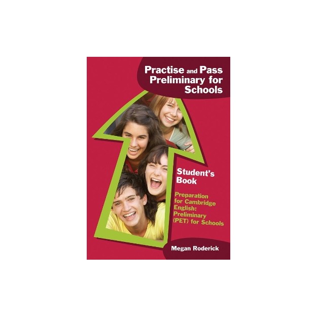 PRACTISE AND PASS PRELIMINARY FOR SCHOOLS