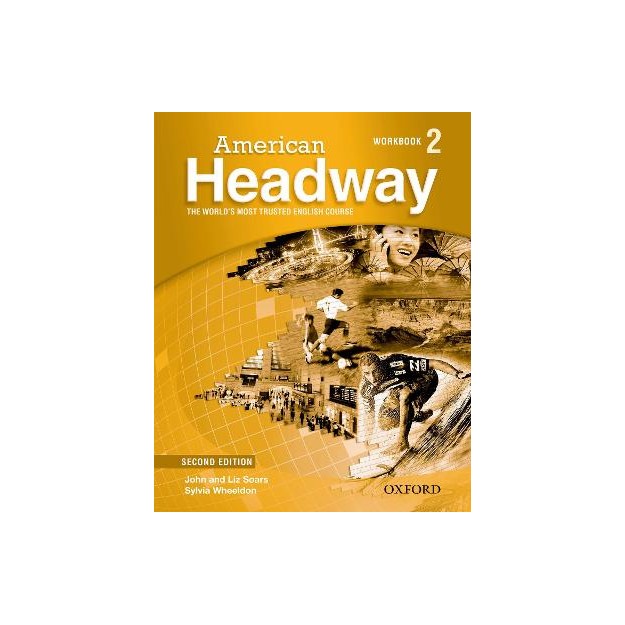 AMERICAN HEADWAY 2 WB 2ND ED