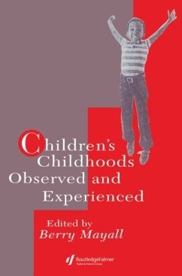 CHILDRENS CHILDHOODS 1ST ED