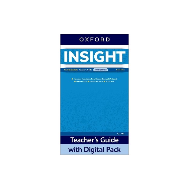 INSIGHT PRE-INTERMEDIATE TCHRS GUIDE (+ DIGITAL PACK)