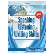 SPEAKING LISTENING WRITING SKILLS FIRST FOR SCHOOLS SB FORMAT 2015