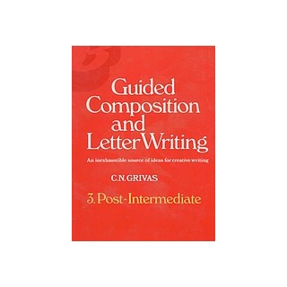 GUIDED COMPOSITION AND LETTER WRITING 3 SB POST INTERMEDIATE