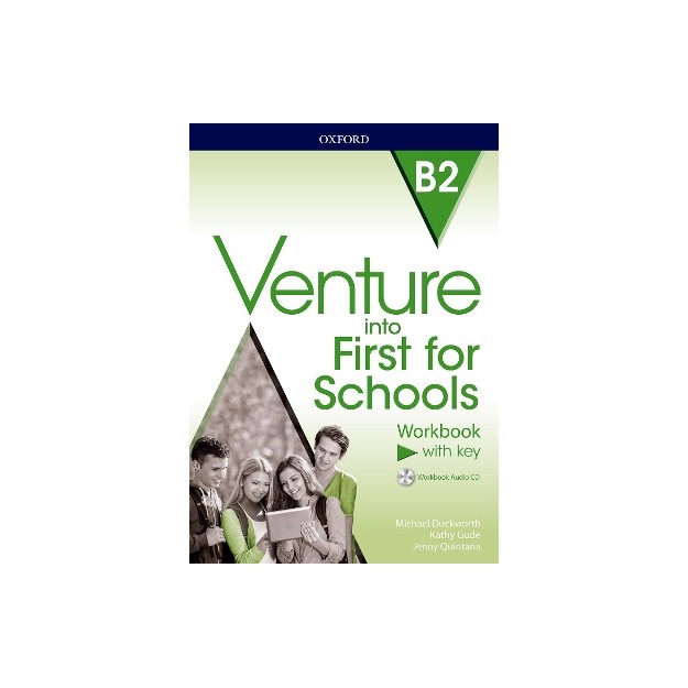 VENTURE INTO FIRST FOR SCHOOLS WB WITH KEY (+ AUDIO CD)