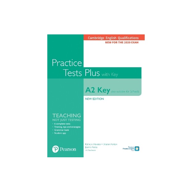 KEY PRACTICE TEST PLUS (ALSO SUITABLE FOR SCHOOLS) FOR 2020 EXAMS SB WITH KEY