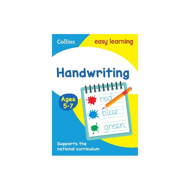 HANDWRITING AGES 5-7 (COLLINS EASY LEARNING KS1 ) PB