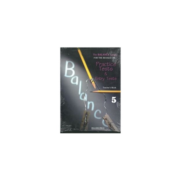 BALANCE 5 CPE (PRACTICE TESTS) TCHRS REVISED