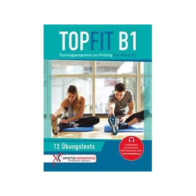 TOPFIT PRUFUNG ZERTIFIKAT B1 TESTBUCH