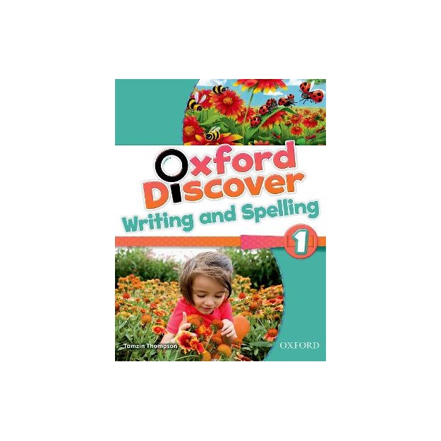 OXFORD DISCOVER 1 WRITING   SPELLING BOOK