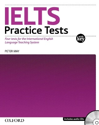 IELTS PRACTICE TESTS (+ CD) (+ KEY)