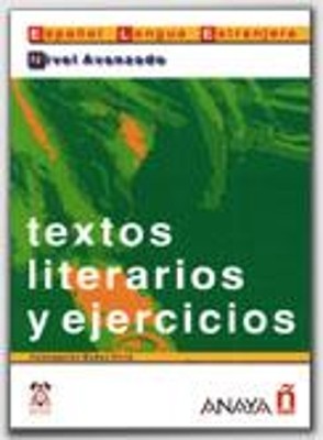 TEXTOS LITERARIOS Y EJERCICIOS AVANZADO CON SOLUCIONES