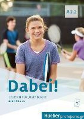 DABEI! A2.2 ARBEITSBUCH