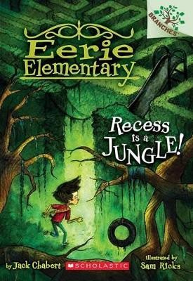 SCHOLASTIC READERS 3: RECESS IS A JUNGLE! PB