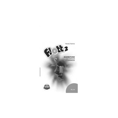 FLOTT 2 BEARBEITUNG