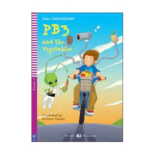 YER 2: PB3 AND THE VEGETABLES (+ DOWNLOADABLE MULTIMEDIA)