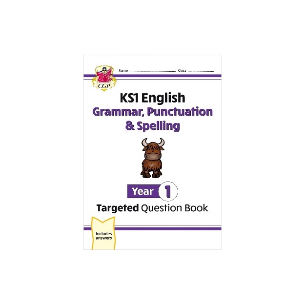 KS1 ENGLISH YEAR 1 GRAMMAR, PUNCTUATION   SPELLING TARGETED QUESTION BOOK (WITH ANSWERS)