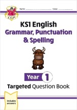 KS1 ENGLISH YEAR 1 GRAMMAR, PUNCTUATION SPELLING TARGETED QUESTION BOOK (WITH ANSWERS)