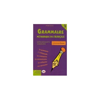 GRAMMAIRE METHODIQUE DU FRANCAIS 2 DELF A2 PROFESSEUR