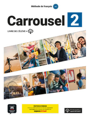 CARROUSEL 2 A2 METHODE EDITION HYBRIDE