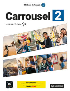 CARROUSEL 2 A2 METHODE EDITION HYBRIDE
