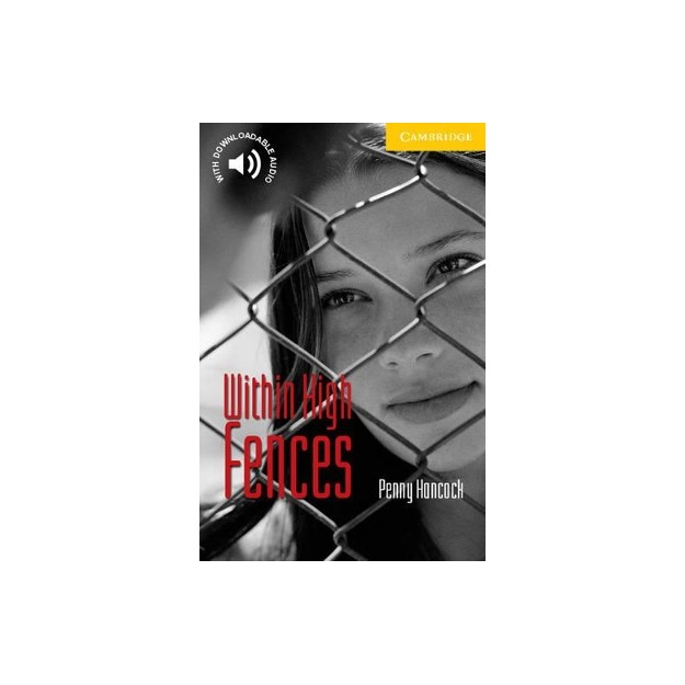 CER 2: WITHIN HIGH FENCES (+ DOWNLOADABLE AUDIO) PB