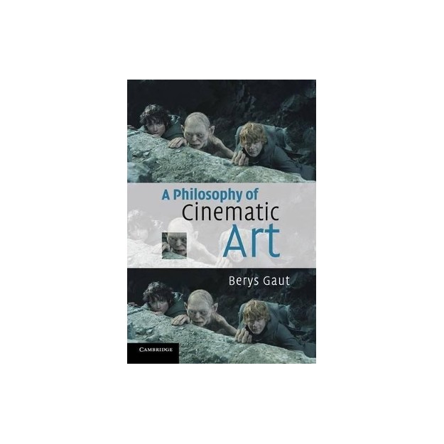 A PHILOSOPHY OF CINEMATIC ART