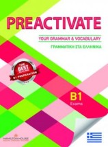 PREACTIVATE YOUR GRAMMAR VOCABULARY B1 GREEK EDITION SB