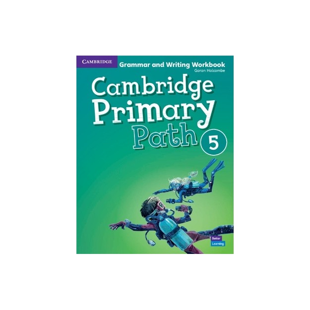 CAMBRIDGE PRIMARY PATH 5 GRAMMAR AND WRITING WORKBOOK