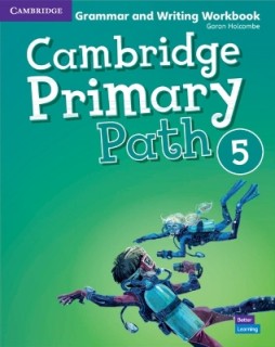 CAMBRIDGE PRIMARY PATH 5 GRAMMAR AND WRITING WORKBOOK