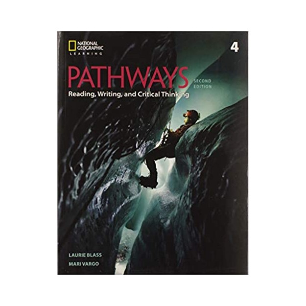PATHWAYS READING, WRITING   CRITICAL THINKING 4 SB (+ ONLINE WB) 2ND ED