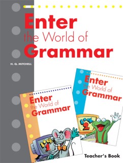 ENTER THE WORLD OF GRAMMAR 1   2 TCHRS