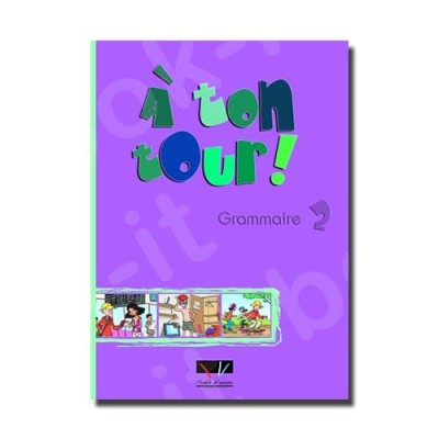 A TON TOUR 2 A1 + A2 GRAMMAIRE