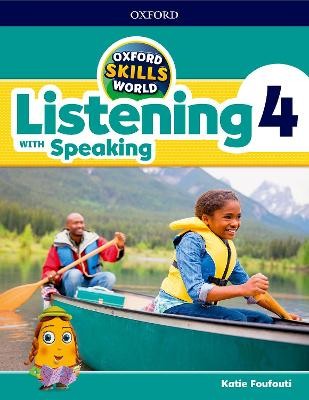 OXFORD SKILLS WORLD 4 SB LISTENING WITH SPEAKING