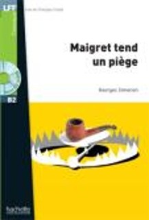 LFF : MAIGRET TEND UN PIEGE B2 (+ AUDIO CD)