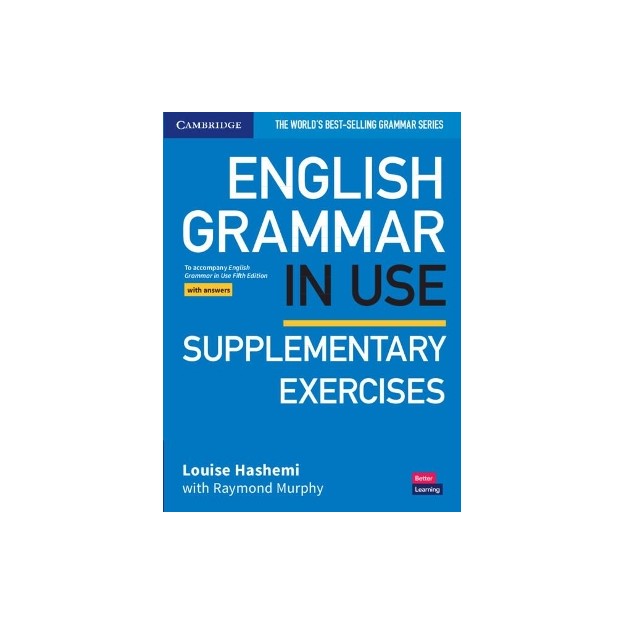 ENGLISH GRAMMAR IN USE SUPPLEMENTARY EXERCISES WITH ANSWERS 5TH ED