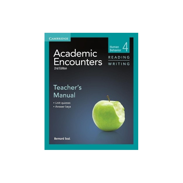 ACADEMIC ENCOUNTERS HUMAN BEHAVIOR READING   WRITING 4 TCHRS MANUAL 2ND ED