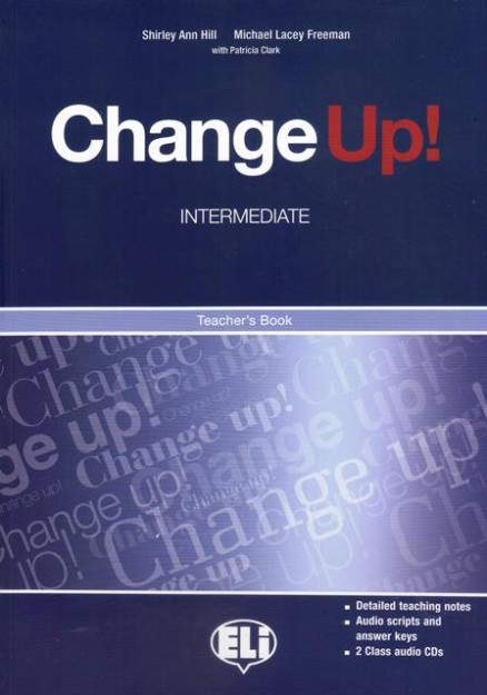 CHANGE UP INTERMEDIATE - TB + 2 CLASS AUDIO CDS