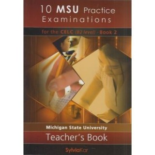 10 MSU PRACTICE EXAMINATIONS 2 CELC B2 TCHRS UPDATED 2020 FORMAT